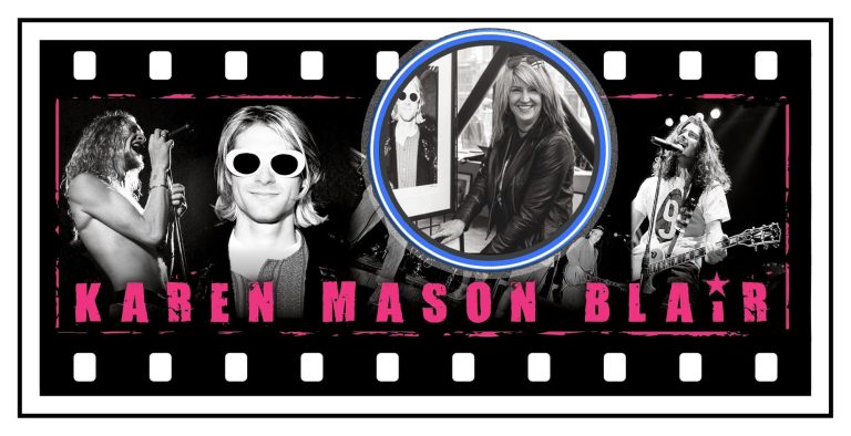 Karen Mason Blair photography banner featuring Chris Cornell, Kurt Cobain, Eddie Vedder and a portrait of the photographer
